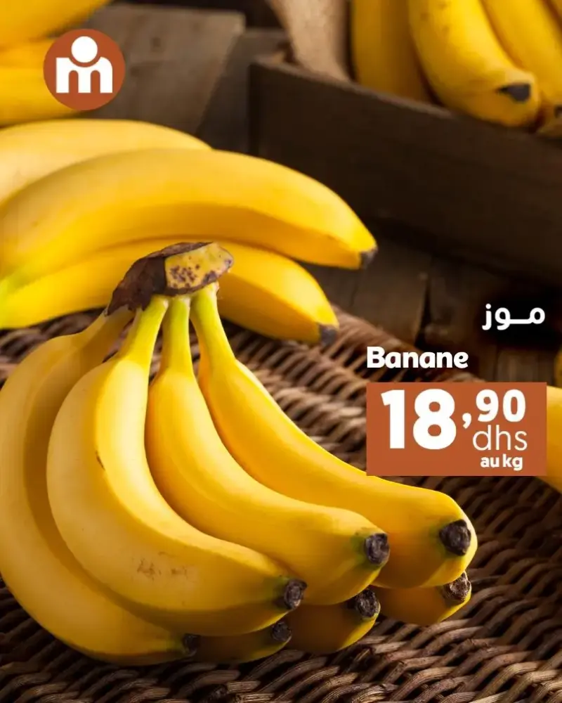 Promotion du Week-end Marjane Market Banane