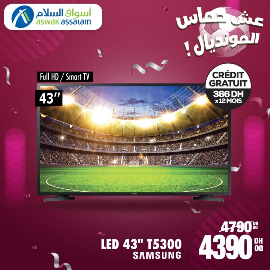 Soldes Aswak Assalam Smart TV LED 43p SAMSUNG 4390Dhs au lieu de 4790Dhs عروض اسواق السلام mai 2024